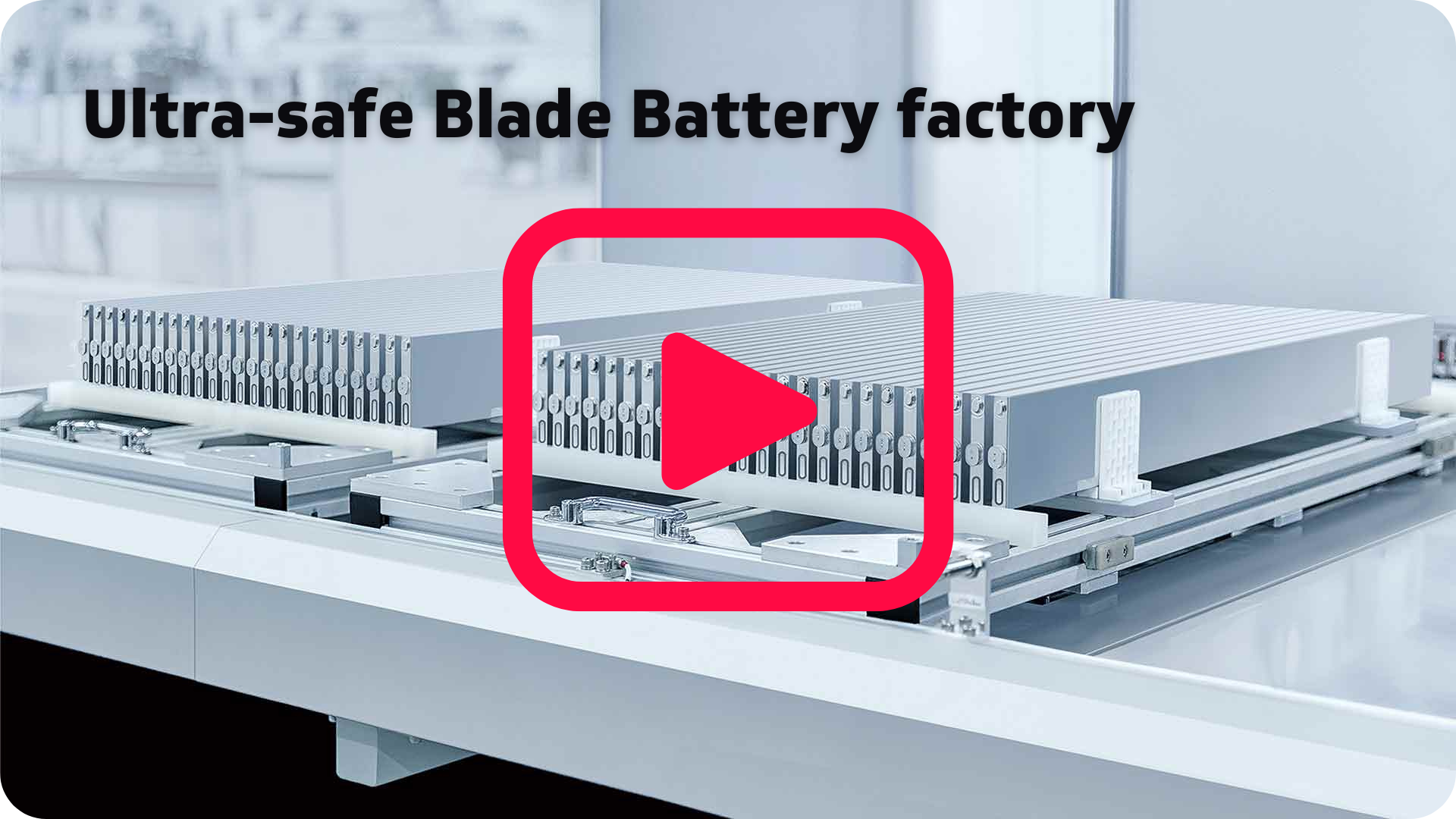 Ultra-safe Blade Battery